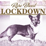 F Rare Breed Lockdown
