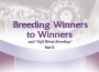 F Breeding Winners to Winners