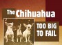 F The Chihuahua