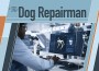 F Dog Repairman