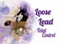 F Loos Lead Total Control F Loos Lead Total Control