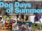 Dog Days of Summer