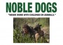 F 102 Noble Dogs